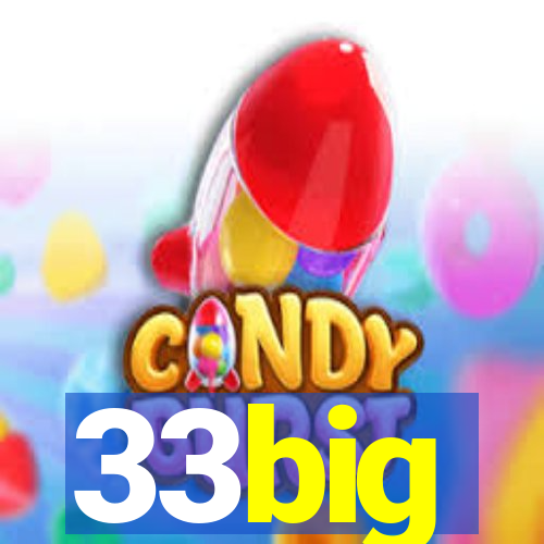 33big