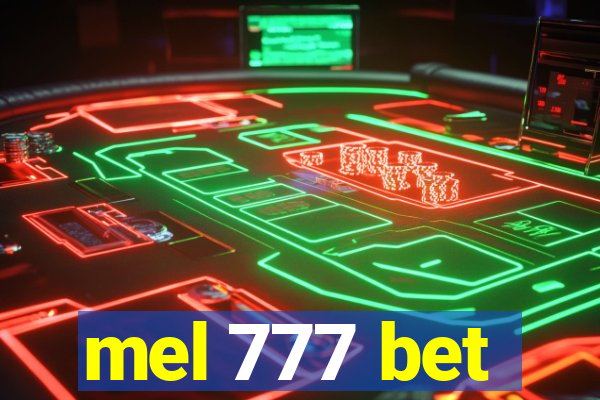 mel 777 bet