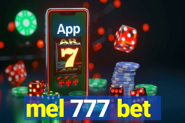 mel 777 bet