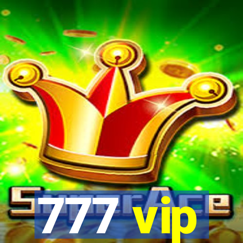 777 vip