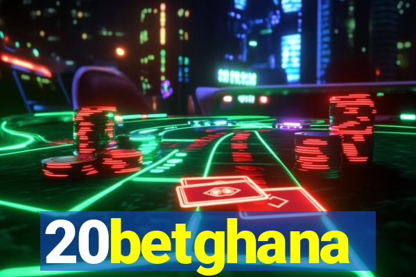 20betghana