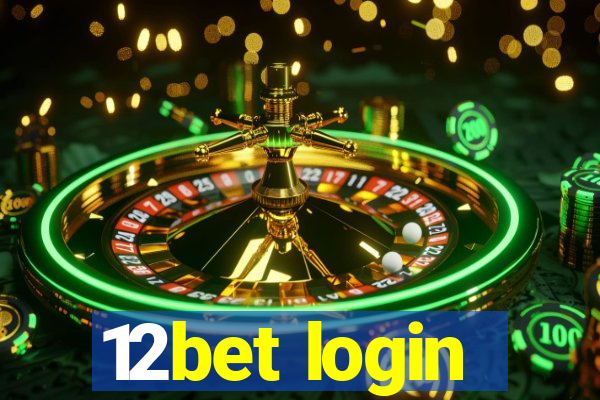 12bet login