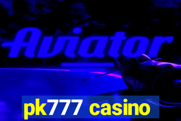 pk777 casino