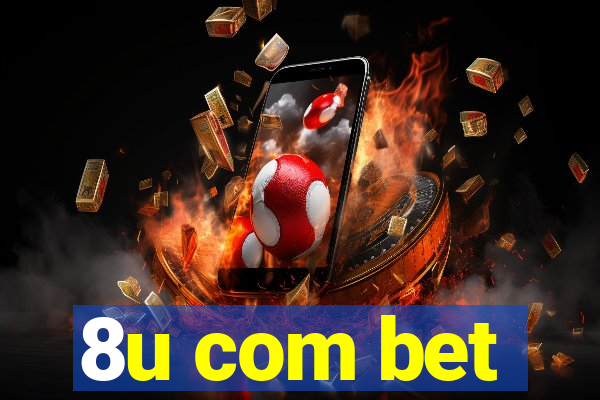 8u com bet