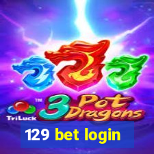 129 bet login