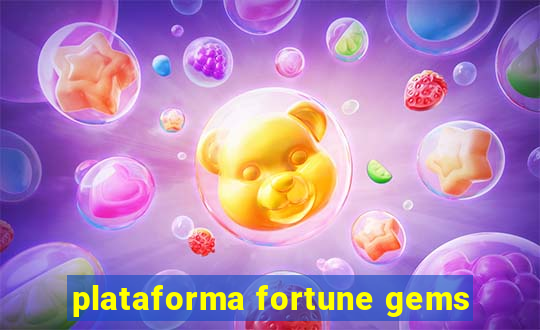 plataforma fortune gems