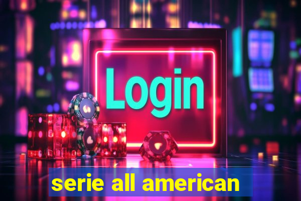 serie all american