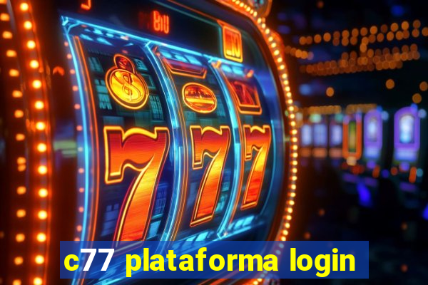 c77 plataforma login