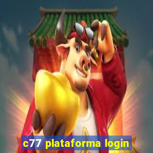 c77 plataforma login