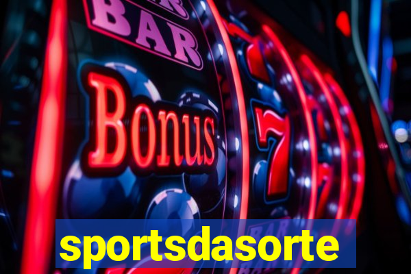 sportsdasorte