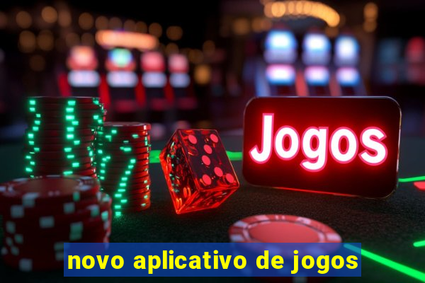 novo aplicativo de jogos