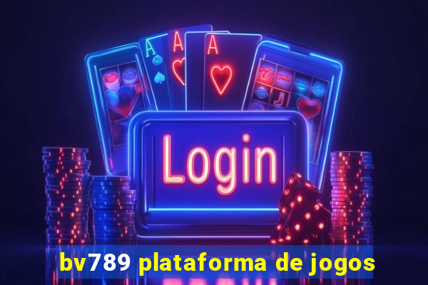 bv789 plataforma de jogos