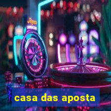 casa das aposta