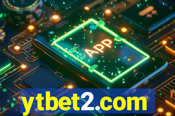 ytbet2.com