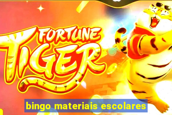 bingo materiais escolares