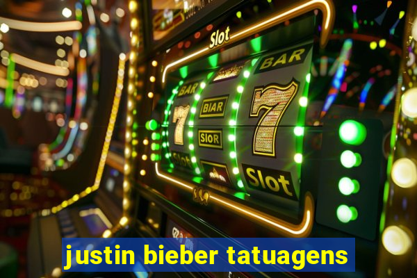 justin bieber tatuagens