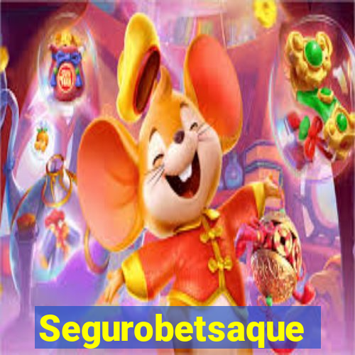 Segurobetsaque