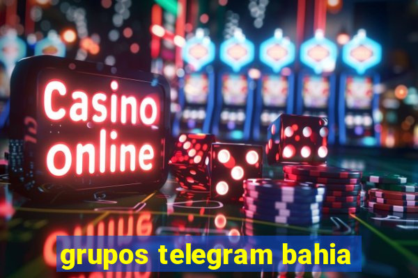 grupos telegram bahia