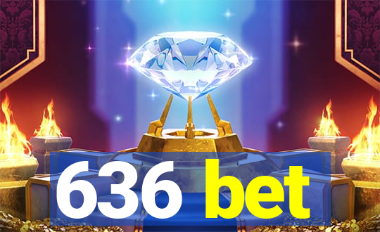 636 bet