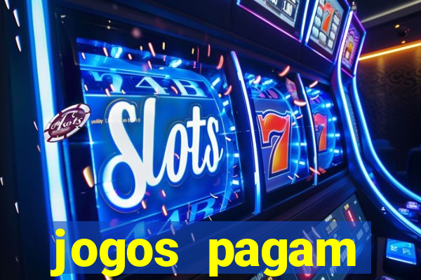 jogos pagam dinheiro de verdade