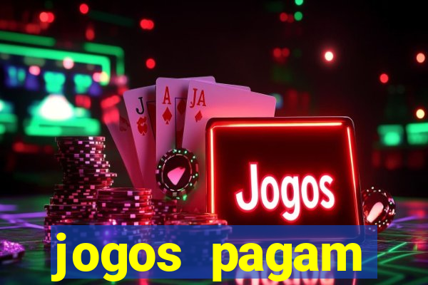 jogos pagam dinheiro de verdade