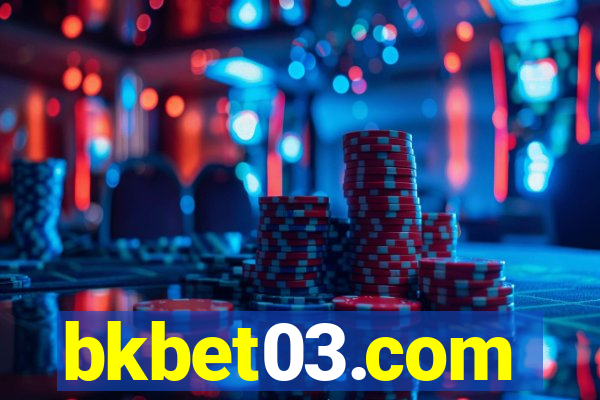 bkbet03.com