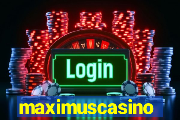 maximuscasino