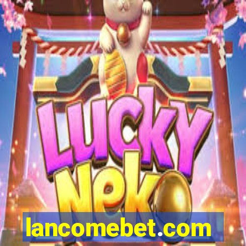 lancomebet.com