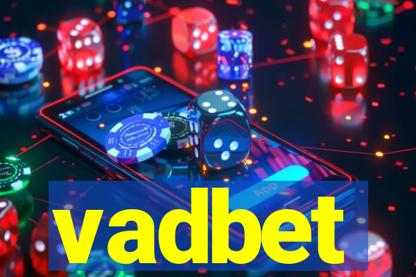 vadbet