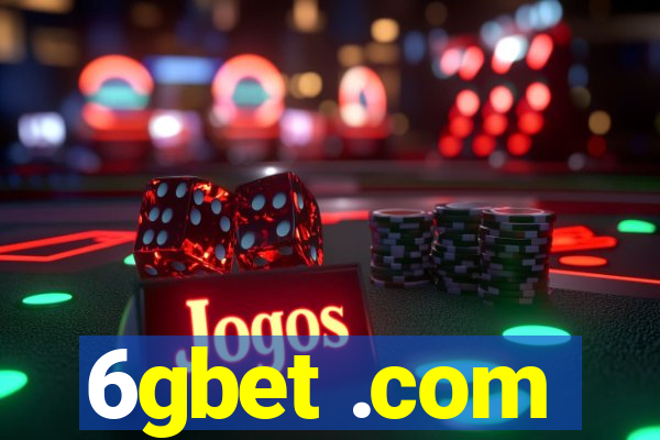 6gbet .com