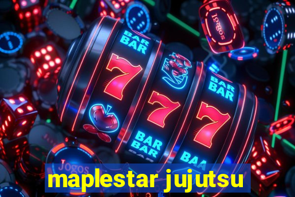 maplestar jujutsu