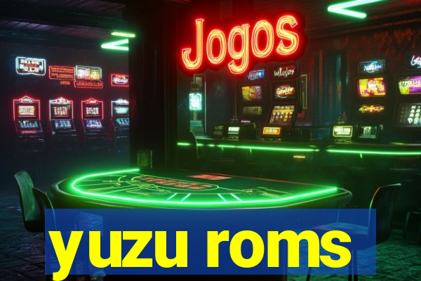 yuzu roms