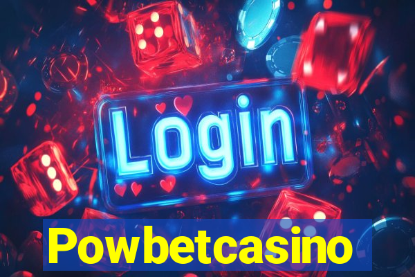 Powbetcasino