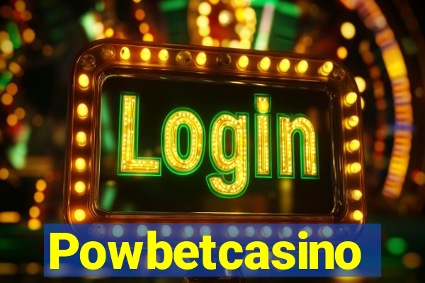 Powbetcasino