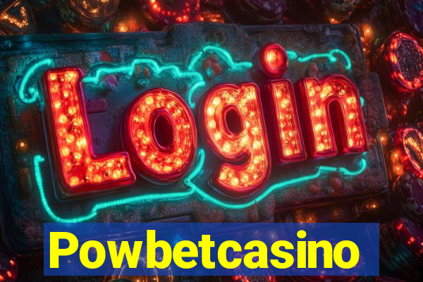 Powbetcasino