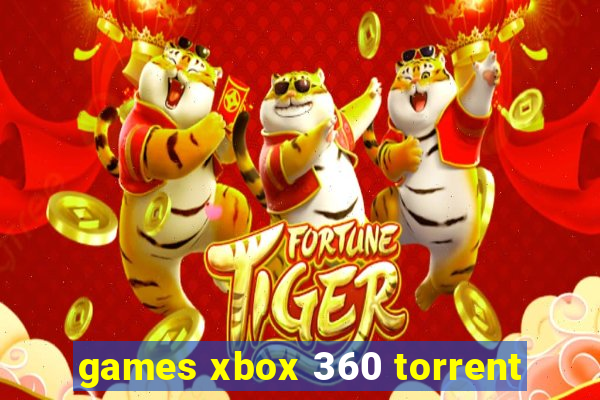 games xbox 360 torrent