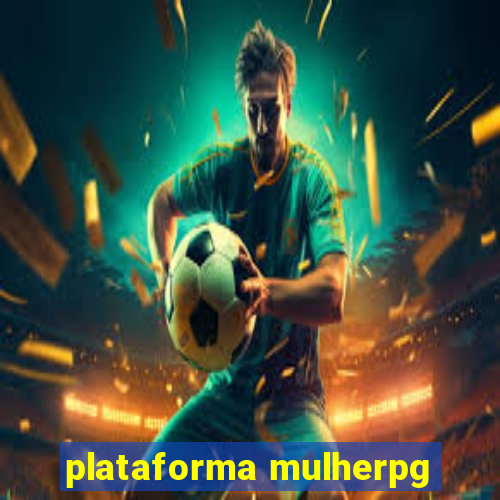 plataforma mulherpg