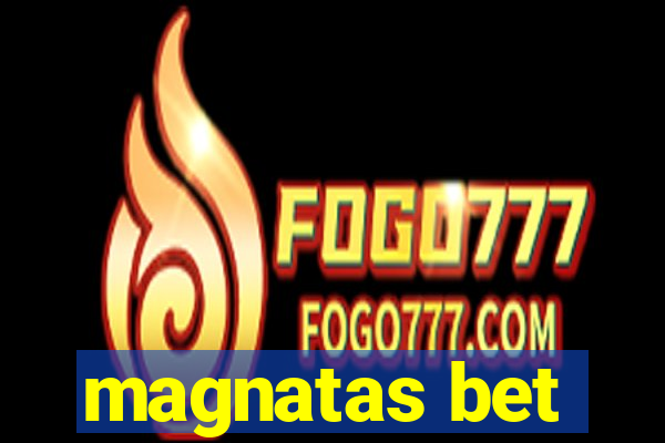 magnatas bet