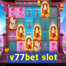 v77bet slot