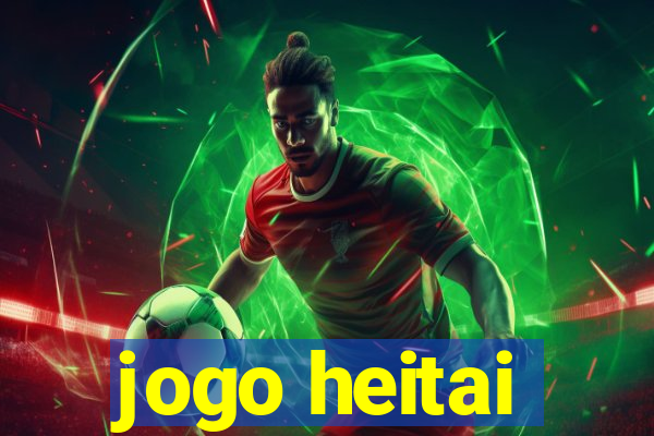 jogo heitai