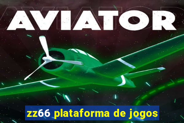 zz66 plataforma de jogos