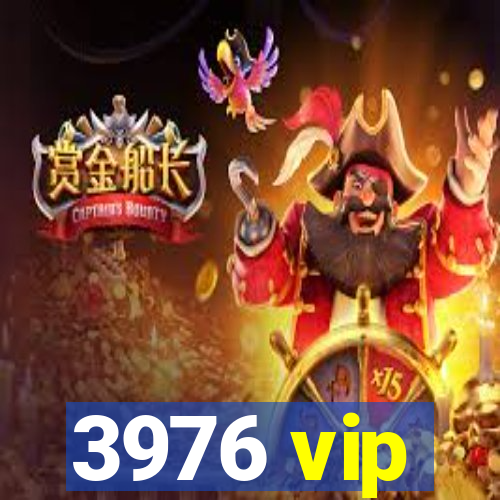 3976 vip