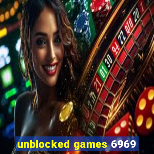 unblocked games 6969