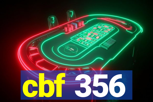 cbf 356