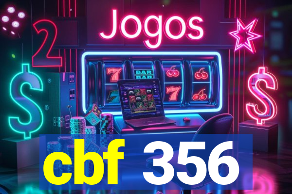 cbf 356