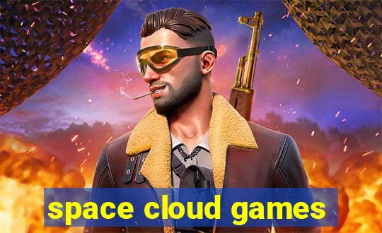 space cloud games