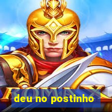 deu no postinho