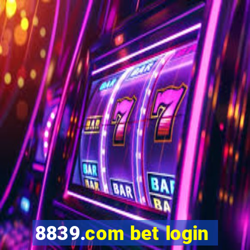 8839.com bet login