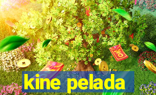 kine pelada