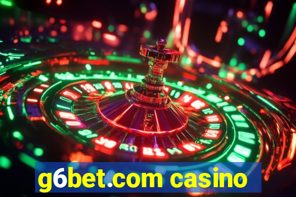 g6bet.com casino